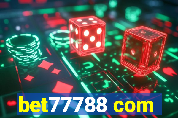 bet77788 com